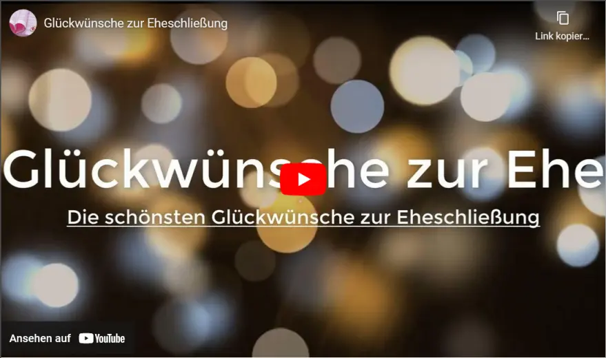 Video 10 Glückwünsche zur Eheschließung