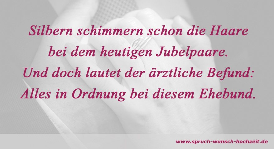 Spruch Silberhochzeit Lustig Silberhochzeit Spruche