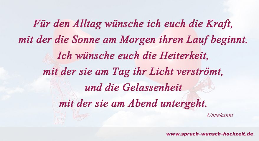 Alles liebes wünschen euch brautpaar wir Originelle Glückwünsche