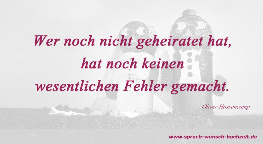 Lustige Spruche Und Zitate Zur Hochzeit