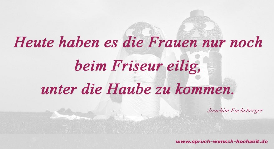 Lustige Spruche Und Zitate Zur Hochzeit