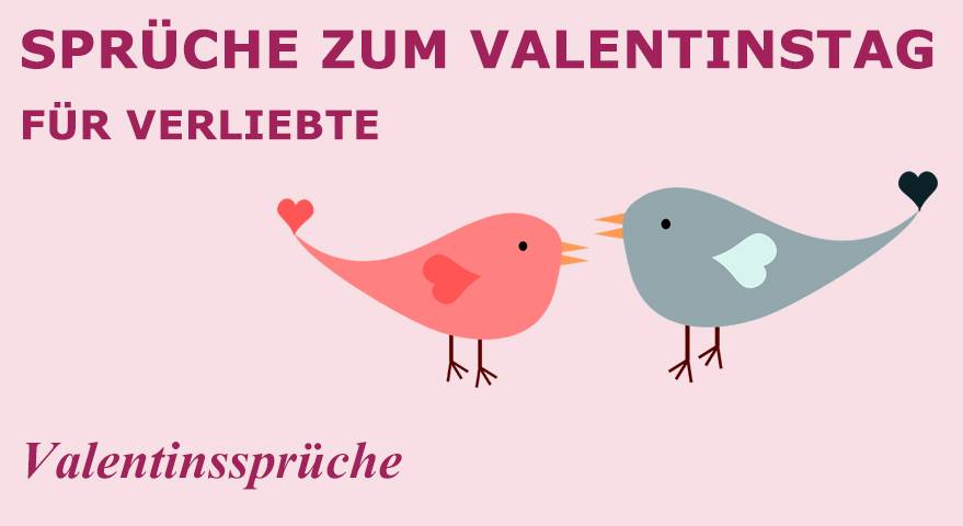 Sprüche und Gedichte zum Valentinstag | Spruch Valentinstag