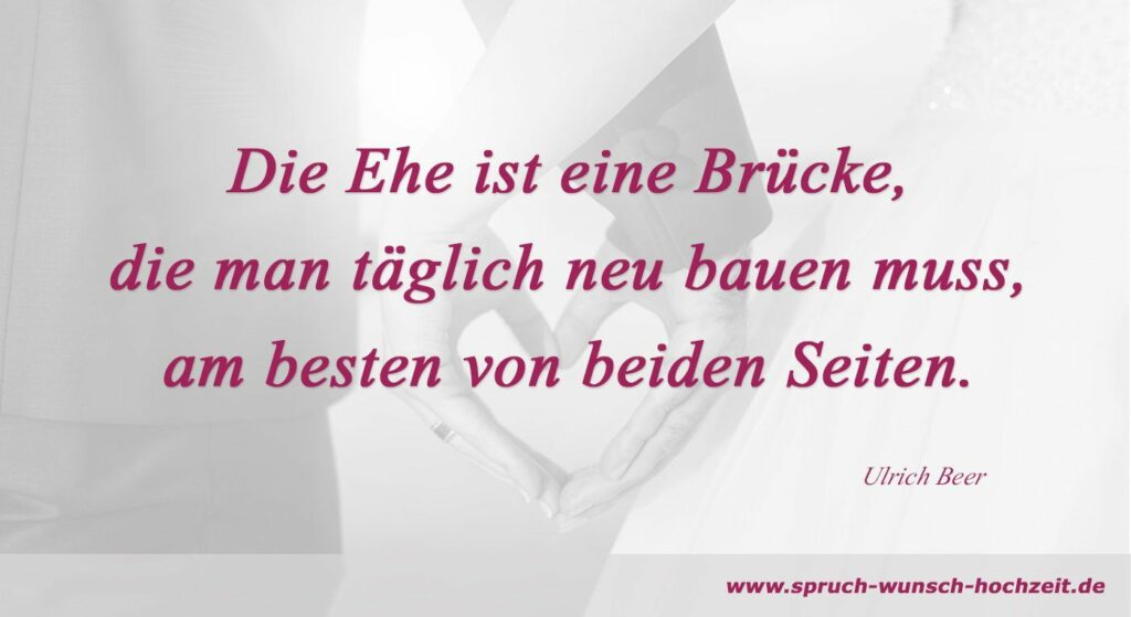 Sprüche über die Ehe Ehesprüche