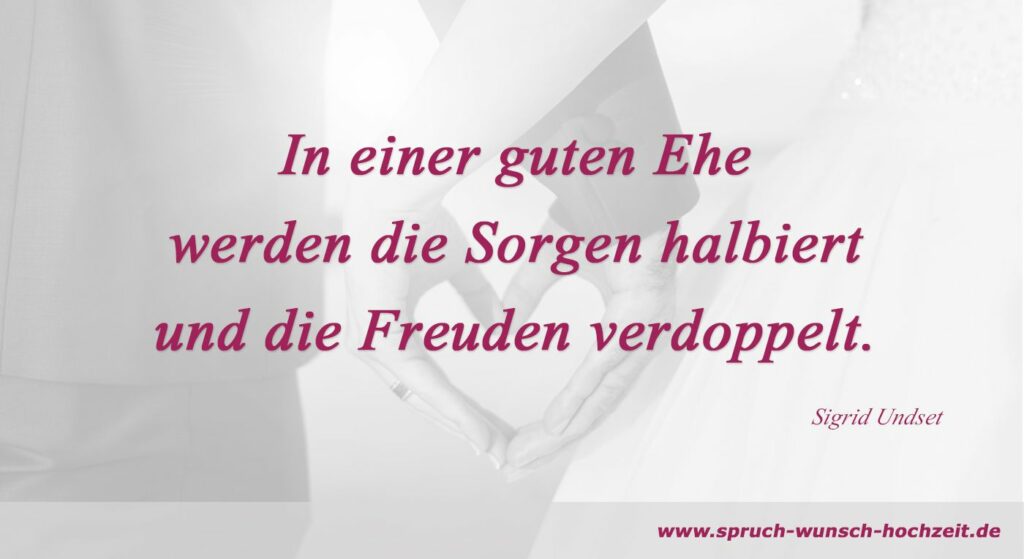 Sprüche über die Ehe Ehesprüche