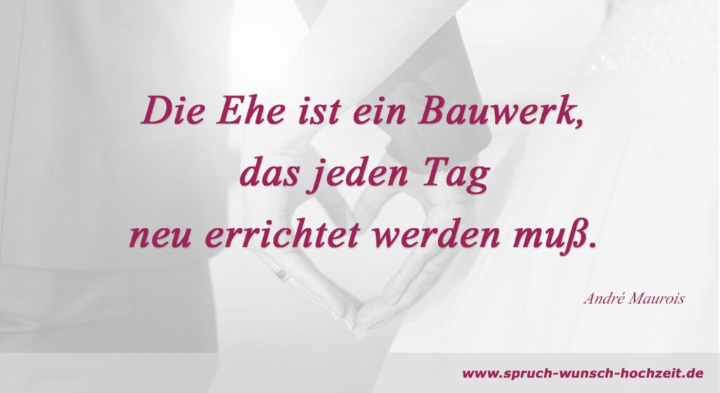 Sprüche über die Ehe Ehesprüche