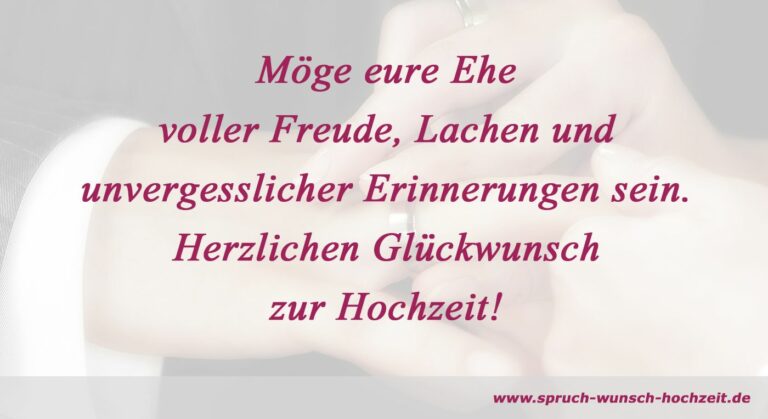 Glückwünsche zur Eheschließung Glückwunsch zur Ehe