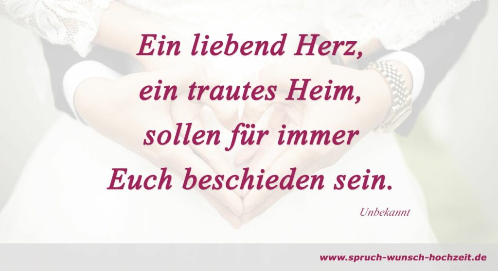Sprüche mit Herz zur Hochzeit