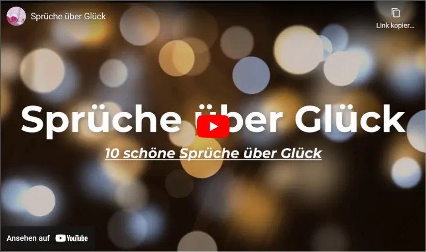 Video Sprüche über Glück