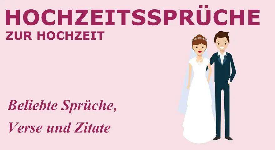 Hochzeitssprüche zur Hochzeit, Verse und Zitate