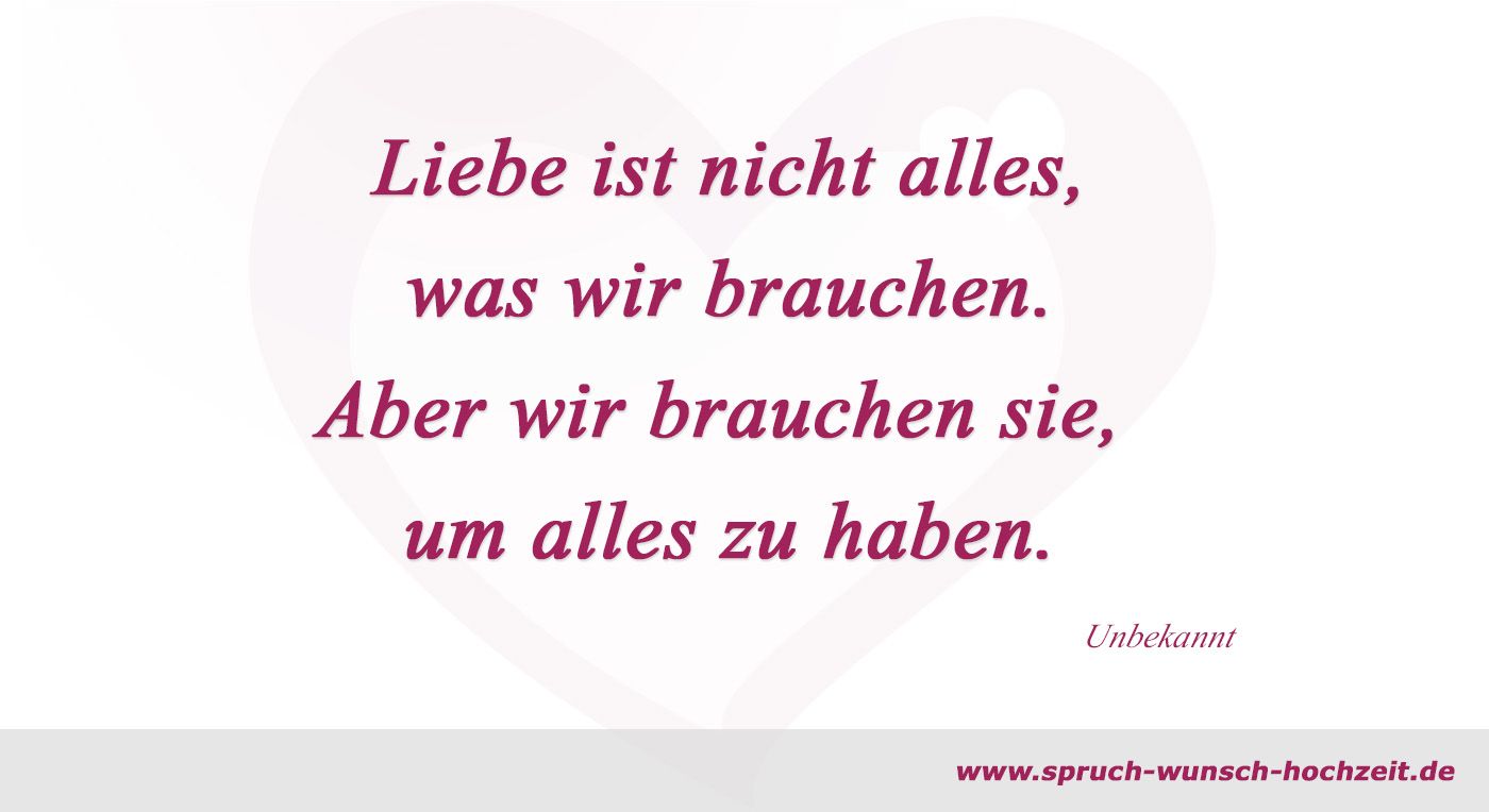 Liebesspruch Liebe brauchen