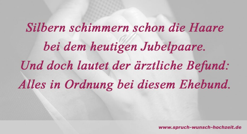Glückwünsche zur Silberhochzeit Wünsche für das Silberpaar