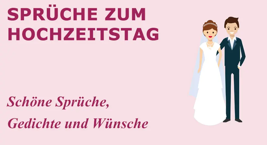 Sprüche zum Hochzeitstag