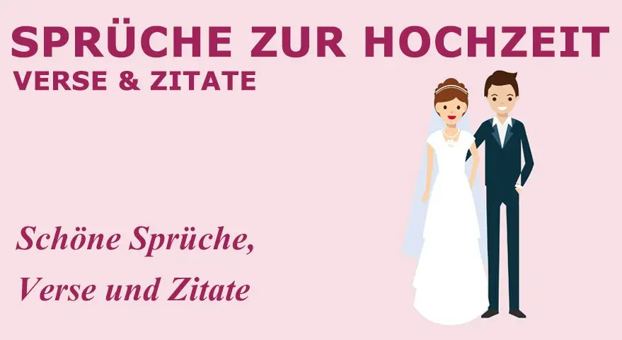 Sprüche zur Hochzeit, Verse und Zitate