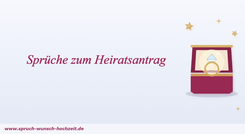Sprüche zum Heiratsantrag